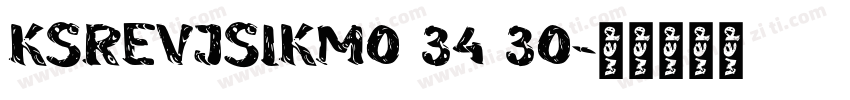 KSREVJSIKM0 34 30字体转换